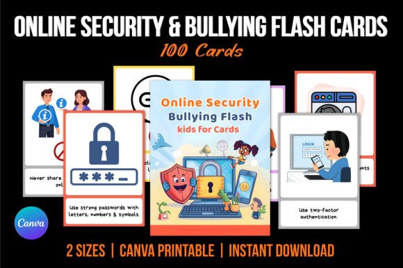 Online Security Bullying Flash Cards: A Simple Tool for Teaching Digital Safety